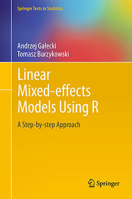 Fester Einband Linear Mixed-Effects Models Using R von Tomasz Burzykowski, Andrzej Ga ecki
