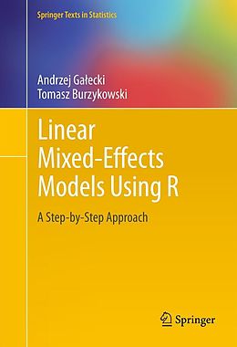 E-Book (pdf) Linear Mixed-Effects Models Using R von Andrzej Galecki, Tomasz Burzykowski