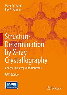 E-Book (pdf) Structure Determination by X-ray Crystallography von Mark Ladd, Rex Palmer