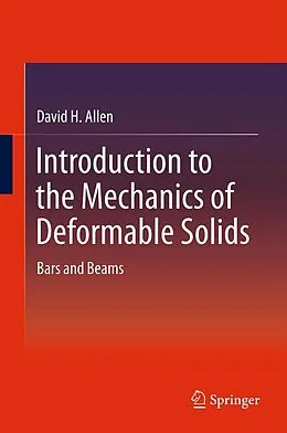 E-Book (pdf) Introduction to the Mechanics of Deformable Solids von David H. Allen