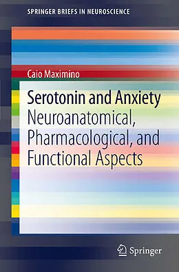 E-Book (pdf) Serotonin and Anxiety von Caio Maximino