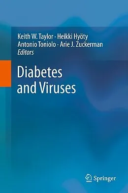 E-Book (pdf) Diabetes and Viruses von Keith Taylor, Heikki Hyöty, Antonio Toniolo