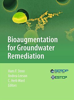 E-Book (pdf) Bioaugmentation for Groundwater Remediation von Hans F. Stroo, Andrea Leeson, C. Herb Ward