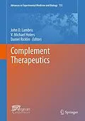 E-Book (pdf) Complement Therapeutics von John D. Lambris, V. Michael Holers, Daniel Ricklin