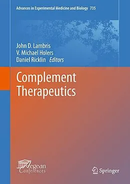 E-Book (pdf) Complement Therapeutics von John D. Lambris, V. Michael Holers, Daniel Ricklin