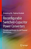 E-Book (pdf) Reconfigurable Switched-Capacitor Power Converters von Dongsheng Ma, Rajdeep Bondade