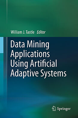 Fester Einband Data Mining Applications Using Artificial Adaptive Systems von 