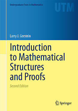 Livre Relié Introduction to Mathematical Structures and Proofs de Larry J. Gerstein