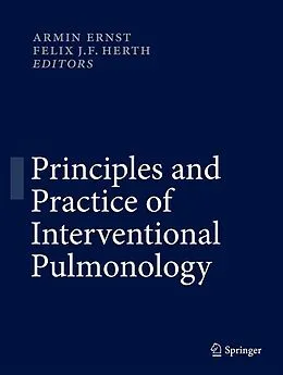 E-Book (pdf) Principles and Practice of Interventional Pulmonology von Armin Ernst, Felix JF Herth