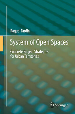 Livre Relié System of Open Spaces de Raquel Tardin