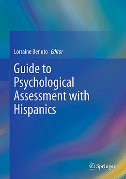 Livre Relié Guide to Psychological Assessment with Hispanics de 