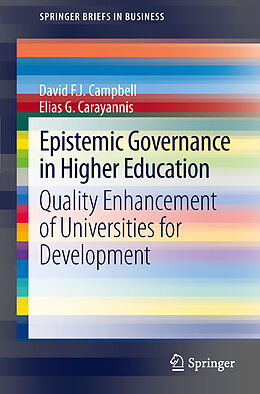 Kartonierter Einband Epistemic Governance in Higher Education von Elias G. Carayannis, David F. J. Campbell