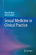 E-Book (pdf) Sexual Medicine in Clinical Practice von Klaus M. Beier, Kurt K. Loewit