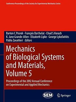 E-Book (pdf) Mechanics of Biological Systems and Materials, Volume 5 von Barton C. Prorok, François Barthelat, Chad S. Korach