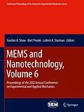 E-Book (pdf) MEMS and Nanotechnology, Volume 6 von Gordon A. Shaw, Barton C. Prorok, LaVern A. Starman