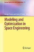 E-Book (pdf) Modeling and Optimization in Space Engineering von giorgio fasano, János D. Pintér