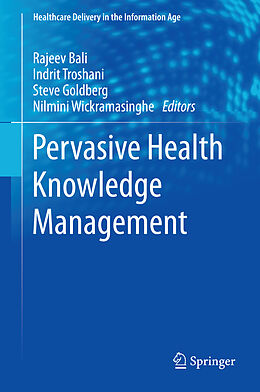 Livre Relié Pervasive Health Knowledge Management de 