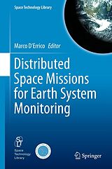 E-Book (pdf) Distributed Space Missions for Earth System Monitoring von Marco D'Errico