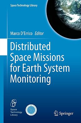 eBook (pdf) Distributed Space Missions for Earth System Monitoring de Marco D'Errico