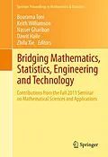 E-Book (pdf) Bridging Mathematics, Statistics, Engineering and Technology von Bourama Toni, Keith Williamson, Nasser Ghariban