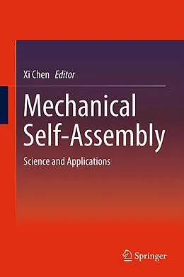 E-Book (pdf) Mechanical Self-Assembly von Xi Chen