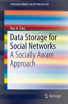Kartonierter Einband Data Storage for Social Networks von Duc A. Tran