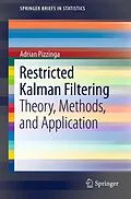 E-Book (pdf) Restricted Kalman Filtering von Adrian Pizzinga