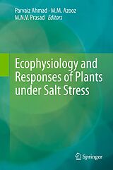 eBook (pdf) Ecophysiology and Responses of Plants under Salt Stress de Parvaiz Ahmad, M.M. Azooz, M.N.V. Prasad