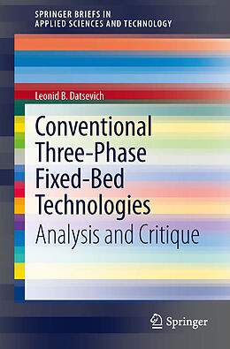 E-Book (pdf) Conventional Three-Phase Fixed-Bed Technologies von Leonid B. Datsevich