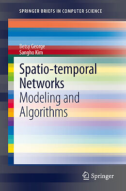 Kartonierter Einband Spatio-temporal Networks von Sangho Kim, Betsy George