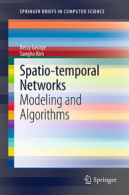 E-Book (pdf) Spatio-temporal Networks von Betsy George, Sangho Kim