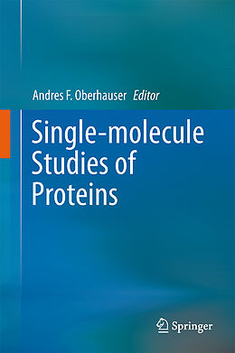 Livre Relié Single-molecule Studies of Proteins de 