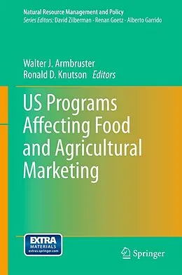 E-Book (pdf) US Programs Affecting Food and Agricultural Marketing von Walter J. Armbruster, Ronald D. Knutson