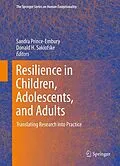 E-Book (pdf) Resilience in Children, Adolescents, and Adults von Sandra Prince-Embury, Donald H. Saklofske