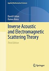 E-Book (pdf) Inverse Acoustic and Electromagnetic Scattering Theory von David Colton, Rainer Kress