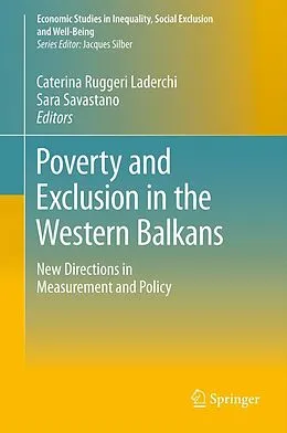 E-Book (pdf) Poverty and Exclusion in the Western Balkans von Caterina Ruggeri Laderchi, Sara Savastano