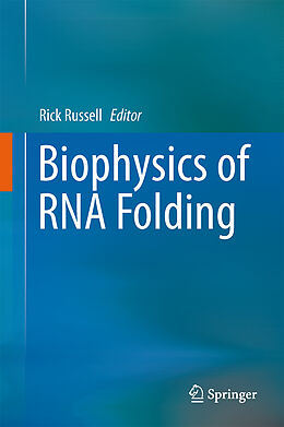 Livre Relié Biophysics of RNA Folding de 