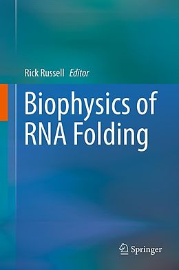 eBook (pdf) Biophysics of RNA Folding de Rick Russell