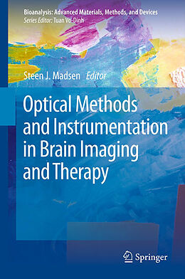 Fester Einband Optical Methods and Instrumentation in Brain Imaging and Therapy von 
