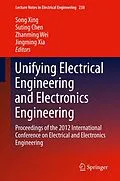 E-Book (pdf) Unifying Electrical Engineering and Electronics Engineering von Song Xing, Suting Chen, Zhanming Wei