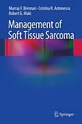E-Book (pdf) Management of Soft Tissue Sarcoma von Murray F. Brennan, Cristina R. Antonescu, Robert G. Maki