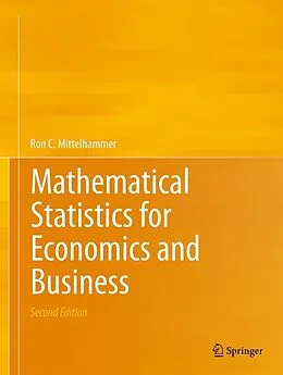 E-Book (pdf) Mathematical Statistics for Economics and Business von Ron C. Mittelhammer