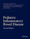 E-Book (pdf) Pediatric Inflammatory Bowel Disease von Petar Mamula, Jonathan E. Markowitz, Robert N. Baldassano