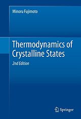 E-Book (pdf) Thermodynamics of Crystalline States von Minoru Fujimoto