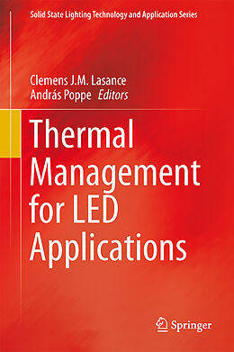 Livre Relié Thermal Management for LED Applications de 