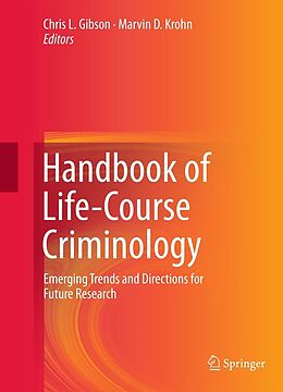 eBook (pdf) Handbook of Life-Course Criminology de Chris L. Gibson, Marvin D. Krohn