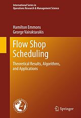 eBook (pdf) Flow Shop Scheduling de Hamilton Emmons, George Vairaktarakis