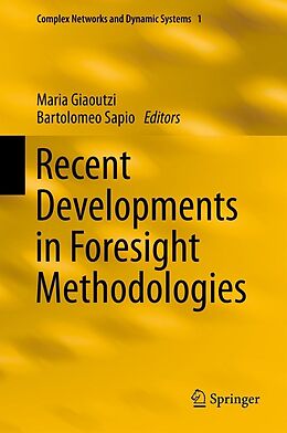 eBook (pdf) Recent Developments in Foresight Methodologies de Maria Giaoutzi, Bartolomeo Sapio