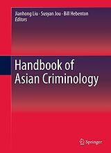 eBook (pdf) Handbook of Asian Criminology de Jianhong Liu, Bill Hebenton, Susyan Jou