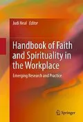 E-Book (pdf) Handbook of Faith and Spirituality in the Workplace von Judi Neal
